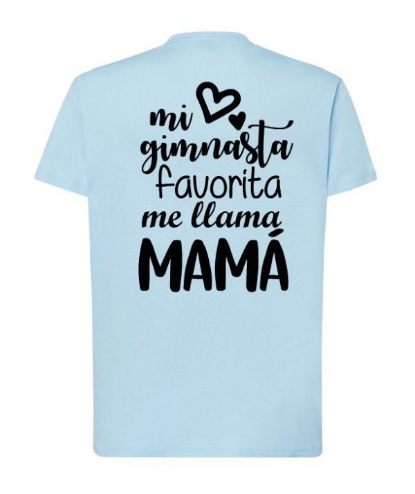 Camiseta "Mi gimnasta favorita me llama.." - Imagen 2